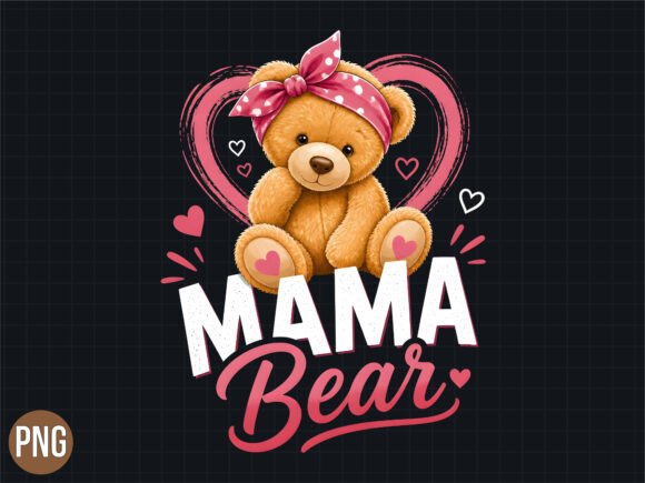 Download Cute Pink Bow Mama Bear PNG T-Shirt - Mama Collection