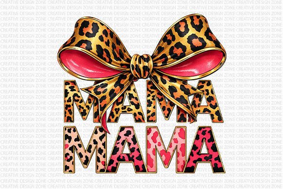 Download Leopard Mama Mama Bow PNG - Mama Collection