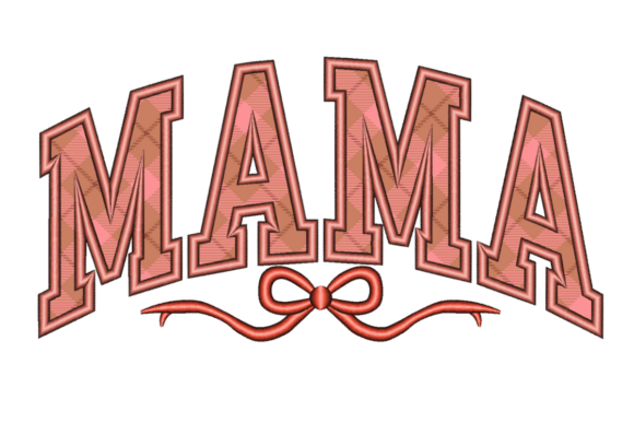 Download Coquette Mama Applique Embroidery - Mama Collection