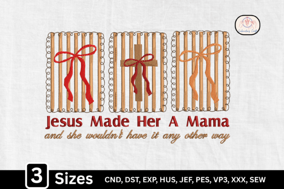 Download Jesus Made Her a Mama Christian Mom - Mama Collection