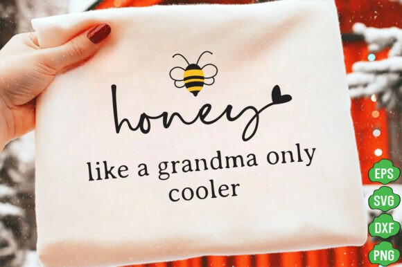 Download Honey Sweatshirt Gift for Grandma,Mama - Mama Collection
