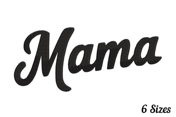 Download Cute Mama Embroidery - Mama Collection