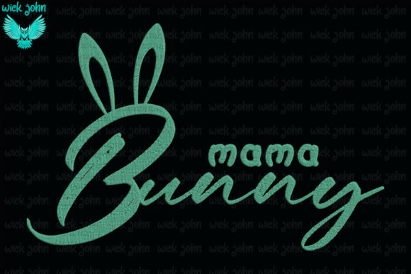 Download Mama Bunny Easter Happy - Mama Collection